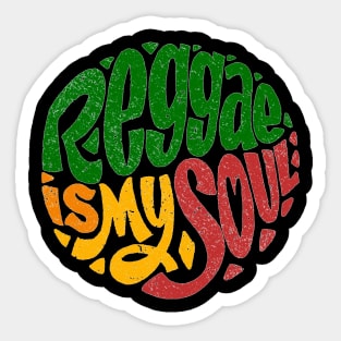 Reggae Is My Soul Sticker